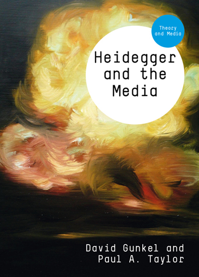 Heidegger and the Media