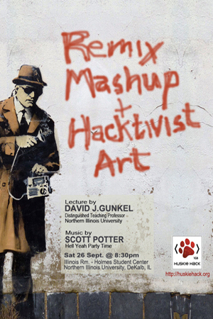 Remix, Mashup & Hactivist Art